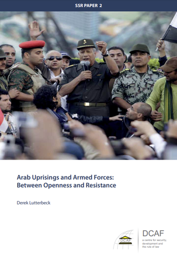 Arab Uprisings and Armed Forces