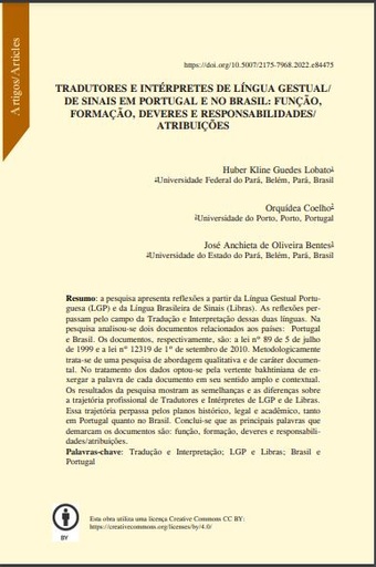 TRADUTORES E INTÉRPRETES DE LÍNGUA GESTUAL/ DE SINAIS EM PORTUGAL E NO BRASIL: FUNÇÃO, FORMAÇÃO, DEVERES E RESPONSABILIDADES/ ATRIBUIÇÕES