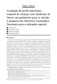 Avaliação do perfil cinestésico-corporal de crianças com Síndrome de Down: um parâmetro para se atender à proposta das Diretrizes Curriculares Nacionais para a educação especial