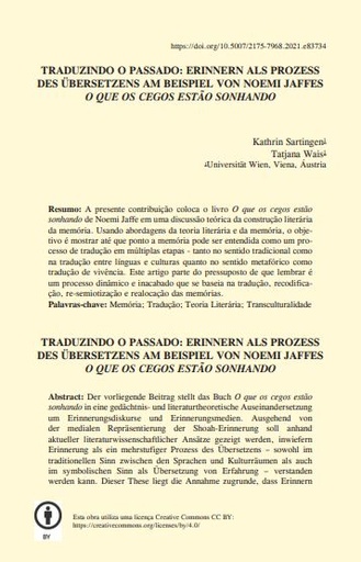 TRADUZINDO O PASSADO: ERINNERN ALS PROZESS DES ÜBERSETZENS AM BEISPIEL VON NOEMI JAFFES O QUE OS CEGOS ESTÃO SONHANDO