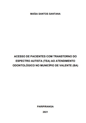 Acesso de pacientes com Transtorno do Espectro Autista (TEA) ao atendimento odontológico no Município de Valente (BA)