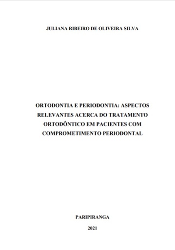 Ortodontia e periodontia: aspectos relevantes acerca do tratamento ortodôntico em pacientes com comprometimento periodontal