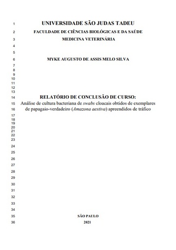 ANÁLISE DE CULTURA BACTERIANA DE SWABS CLOACAIS OBTIDOS DE EXEMPLARES DE PAPAGAIO-VERDADEIRO (Amazona aestiva) APREENDIDOS DE TRÁFICO