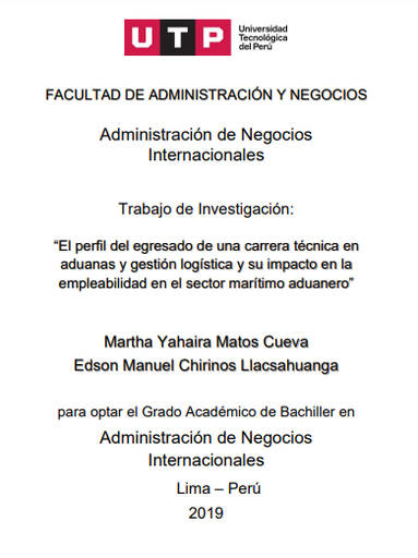 Perfil del egresado en técnica en aduanas y gestión logística y su impacto en la empleabilidad en sector marítimo aduanero