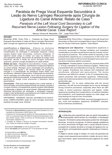 Paralisia de prega vocal esquerda secundária à lesão do nervo laríngeo recorrente após cirurgia de ligadura do canal arterial: relato de caso
