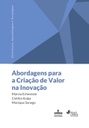 Abordagens para a criação de valor na inovação