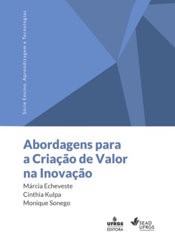 Abordagens para a criação de valor na inovação