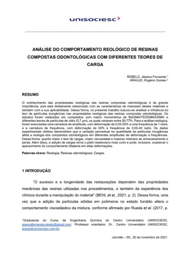 Análise do comportamento reológico de resinas compostas odontológicas com diferentes teores de carga