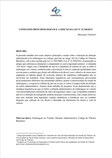 Conflitos principiológicos e a edição da Lei nº 12.760/2012