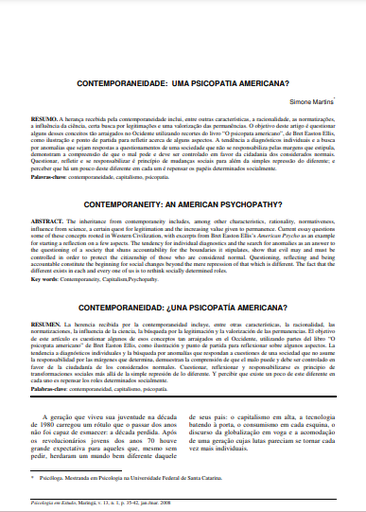 Contemporaneidade: uma psicopatia americana?