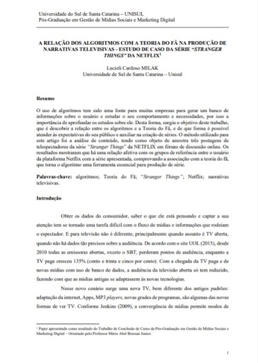 A relação dos algoritmos com a teoria do fã na produção de narrativas televisivas - estudo de caso da série “Stranger Things” da Netflix