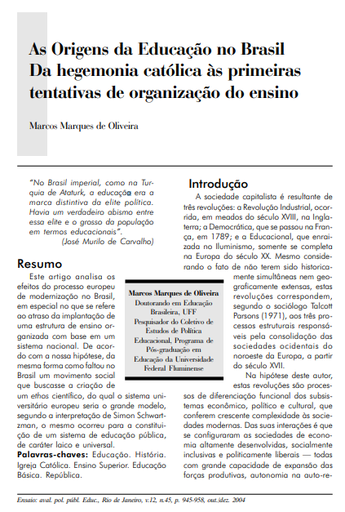 As origens da educação no Brasil da hegemonia católica às primeiras tentativas de organização do ensino