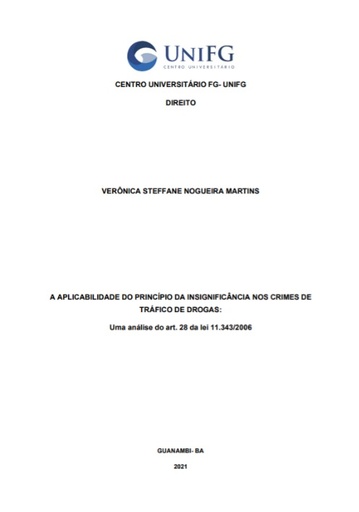 A aplicabilidade do princípio da insignificância nos crimes de tráfico de drogas: uma análise do art. 28 da lei 11.343/2006