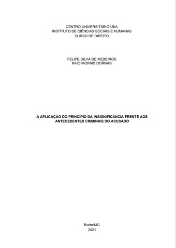 A aplicação do princípio da insignificância frente aos antecedentes criminais do acusado