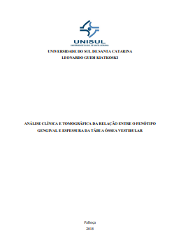 Análise clínica e tomográfica da relação entre o fenótipo gengival e a espessura da tábua óssea vestibular