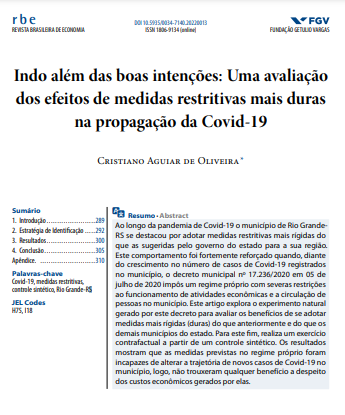 Indo além das boas intenções: Uma avaliação dos efeitos de medidas restritivas mais duras na propagação da Covid-19