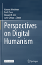 Perspectives on Digital Humanism