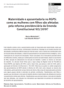Maternidade e aposentadoria no RGPS: como as mulheres com filhos são afetadas pela reforma previdenciária da Emenda Constitucional 103/2019?