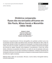 Dinâmica comparada: fluxos dos escravizados africanos em São Paulo, Minas Gerais e Maranhão (1804-1848)