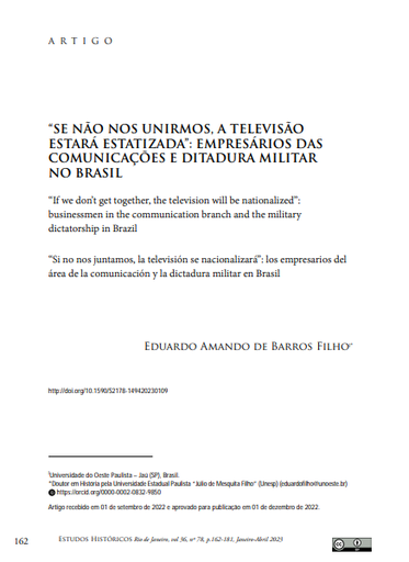 “SE NÃO NOS UNIRMOS, A TELEVISÃO ESTARÁ ESTATIZADA”: EMPRESÁRIOS DAS COMUNICAÇÕES E DITADURA MILITAR NO BRASIL