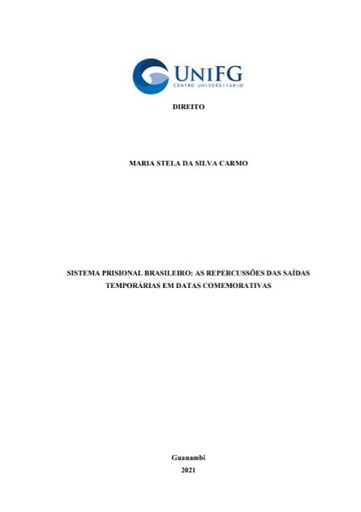 Sistema prisional brasileiro: as repercussões das saídas temporárias em datas comemorativas