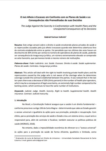 O Juiz Alheio à Escassez em Confronto com os Planos de Saúde e as Consequências não Premeditadas de suas Decisões
