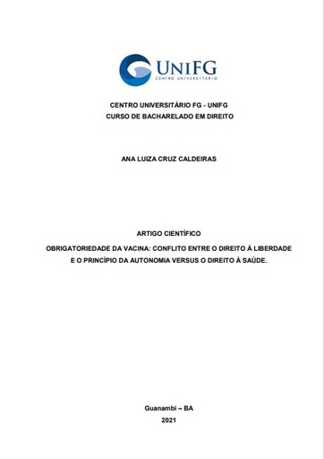 Obrigatoriedade da vacina: conflito entre o direito à liberdade e o princípio da autonomia versus o direito à saúde