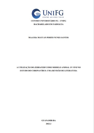 A utilização do zebrafish como modelo animal in vivo no estudo do coronavírus: uma revisão de literatura