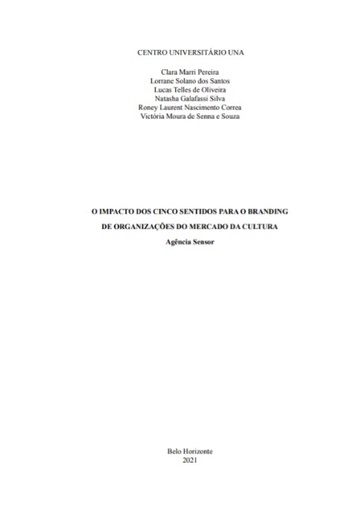 O IMPACTO DOS CINCO SENTIDOS PARA O BRANDING DE ORGANIZAÇÕES DO MERCADO DA CULTURA: Agência Sensor