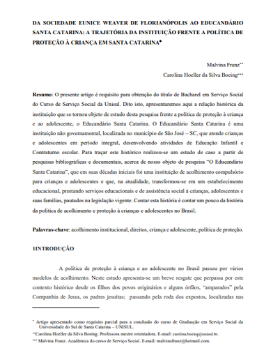 Da sociedade Eunice Weaver de Florianópolis ao educandário Santa Catarina: a trajetória da instituição frente a política de proteção à criança em Santa Catarina