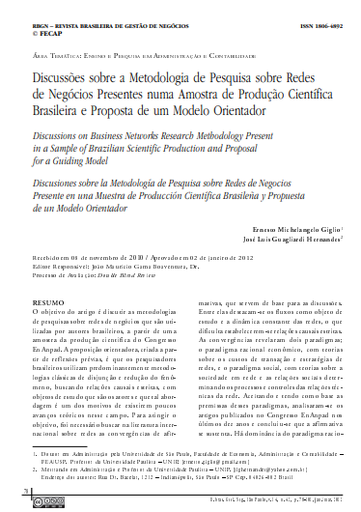 Discussões sobre a Metodologia de Pesquisa sobre Redes de Negócios Presentes numa Amostra de Produção Científica Brasileira e Proposta de um Modelo Orientador