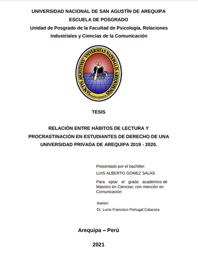 Relación entre hábitos de lectura y procrastinación en estudiantes de derecho de una Universidad Privada de Arequipa 2019 - 2020