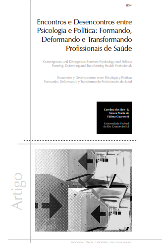 Encuentros y desencontros entre Psicología y Política: formando, deformando y transformando profesionales de salud