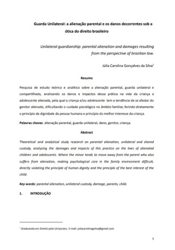 Guarda Unilateral: a alienação parental e os danos decorrentes sob a ótica do direito brasileiro