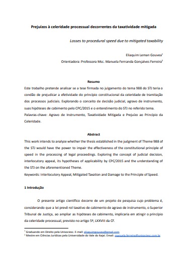 Prejuízos à celeridade processual decorrentes da taxatividade mitigada