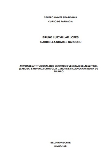 Atividade antitumoral dos derivados vegetais de aloe vera (babosa) e morinda citrifolia l. (noni) em adenocarcinoma de pulmão