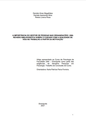 A importância do gestor de pessoas nas organizações: uma revisão bibliográfica sobre o cuidado com a qualidade de vida no trabalho a partir da motivação