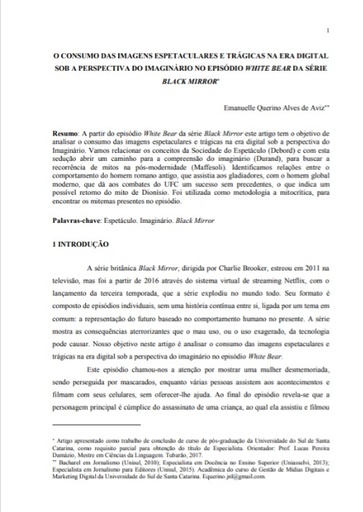 O consumo das imagens espetaculares e trágicas na era digital sob a perspectiva do imaginário no episódio White Bear da série Black Mirror