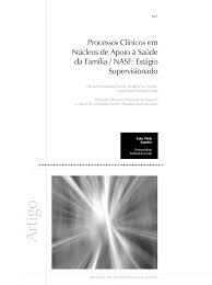 Processos clínicos em Núcleos de Apoio à Saúde da Família / NASF: estágio supervisionado