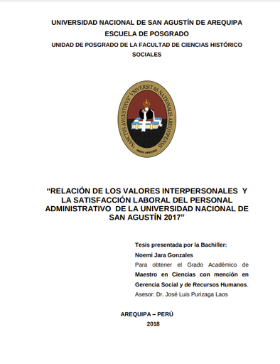 Relación de los valores interpersonales y la satisfacción laboral del personal administrativo de la UNSA 2017