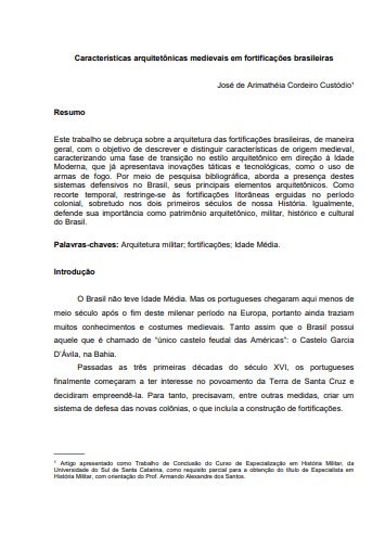 Características arquitetônicas medievais em fortificações brasileiras