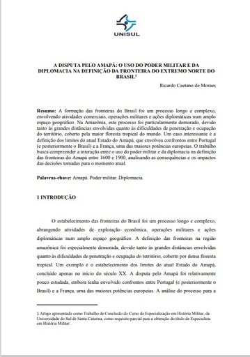 A disputa pelo Amapá: o uso do poder militar e da diplomacia na definição da fronteira do extremo norte do Brasil