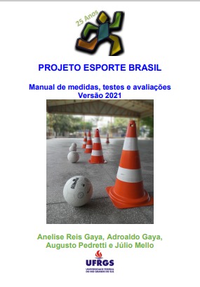 Projeto Esporte Brasil, PROESP-Br: manual de medidas, testes e avaliações