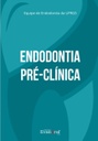 Endodontia pré-clínica