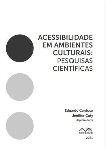 Acessibilidade em ambientes culturais: pesquisas científicas