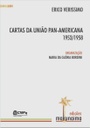 Érico Verissimo: cartas da União Pan-Americana 1953-1958