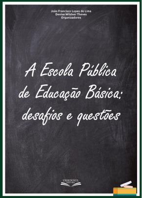 A escola pública de educação básica: desafios e questões