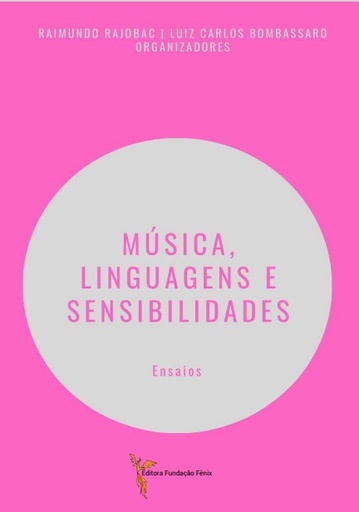 Música, Linguagens e Sensibilidades: ensaios