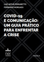 Covid-19 e Comunicação: um guia prático para enfrentar a crise