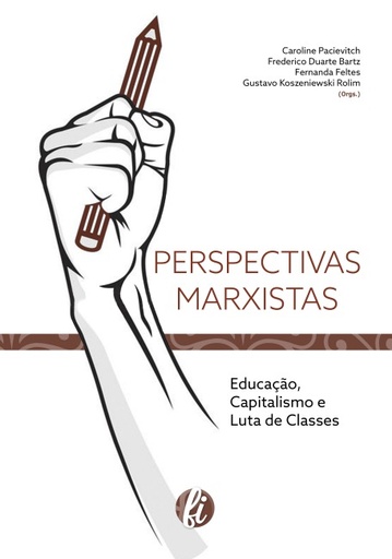 Perspectivas Marxistas: educação, capitalismo e luta de classes